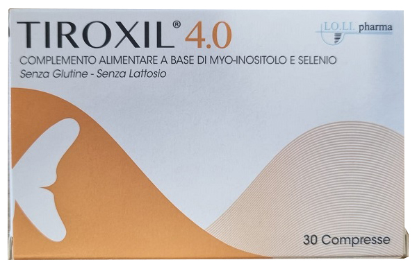 TIROXIL 4,0 30 COMPRESSE - Farmacia Del Monaco