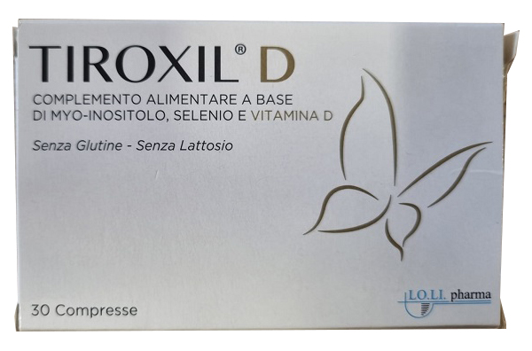 TIROXIL D 30 COMPRESSE - Farmacia Del Monaco
